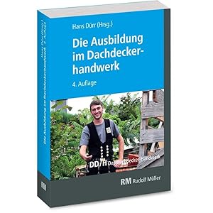 Bild des Verkufers fr Die Ausbildung im Dachdeckerhandwerk zum Verkauf von moluna