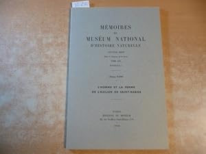 Imagen del vendedor de MEMOIRES DU MUSEUM NATIONAL D'HISTOIRE NATURELLE, NOUVELLE SERIE, Serie C, Sciences de la Terre, TOME XIX., FASCICULE 1 : L'homme et la femme de l'Azilien de Saint-Rabier. a la venta por Gebrauchtbcherlogistik  H.J. Lauterbach