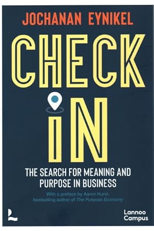 Imagen del vendedor de Check-in : The Search for Meaning and Purpose in Business a la venta por GreatBookPrices