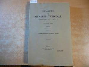 Bild des Verkufers fr MEMOIRES DU MUSEUM NATIONAL D'HISTOIRE NATURELLE, NOUVELLE SERIE, TOME IV., FASCICULE Unique : Mission scientifique de L'Omo, III. (Zoologie) (Juillet 1936) zum Verkauf von Gebrauchtbcherlogistik  H.J. Lauterbach