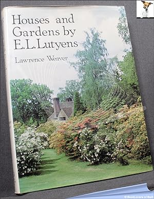 Houses and Gardens by E. L. Lutyens