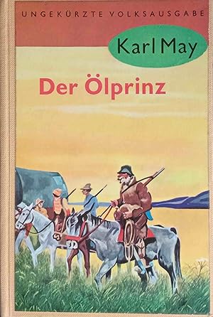 Immagine del venditore per Der lprinz. Karl May. [Hrsg. von E. A. Schmid] / Karl-May-Taschenbcher ; T. 37 venduto da Logo Books Buch-Antiquariat