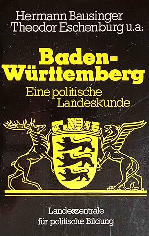 Seller image for Baden-Wrttemberg; Eine politische Landeskunde. for sale by Logo Books Buch-Antiquariat