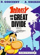 Asterix and the Great Divide (The Adventures of Asterix)
