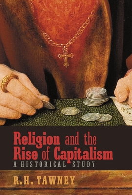 Seller image for Religion and the Rise of Capitalism: A Historical Study (Hardback or Cased Book) for sale by BargainBookStores