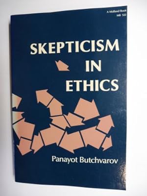 SKEPTICISM IN ETHICS *.