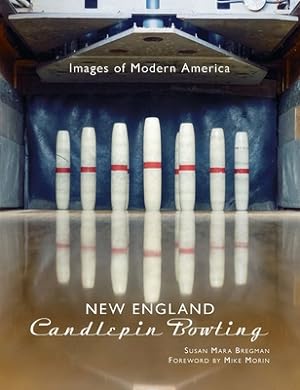 Bild des Verkufers fr New England Candlepin Bowling (Hardback or Cased Book) zum Verkauf von BargainBookStores