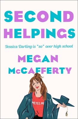 Imagen del vendedor de Second Helpings: A Jessica Darling Novel (Paperback or Softback) a la venta por BargainBookStores