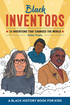 Immagine del venditore per Black Inventors: 15 Inventions That Changed the World (Paperback or Softback) venduto da BargainBookStores