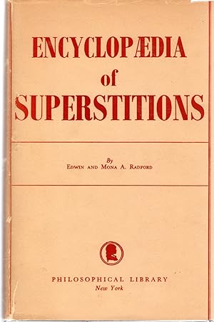 Immagine del venditore per Encyclopaedia of Superstitions venduto da Dorley House Books, Inc.