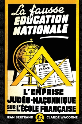 Image du vendeur pour La fausse �ducation nationale (Paperback or Softback) mis en vente par BargainBookStores