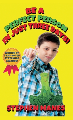 Image du vendeur pour Be a Perfect Person in Just Three Days! (Hardback or Cased Book) mis en vente par BargainBookStores