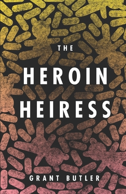 Image du vendeur pour The Heroin Heiress (Paperback or Softback) mis en vente par BargainBookStores
