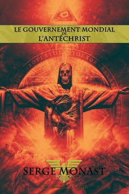 Seller image for Le gouvernement mondial de l'ant�christ (Paperback or Softback) for sale by BargainBookStores