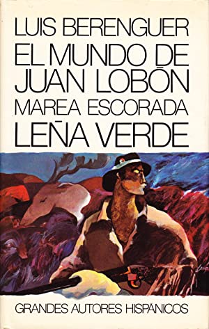 Imagen del vendedor de EL MUNDO DE JUAN LOBN/MAREA ESCORADA/LEA VERDE a la venta por Librovicios