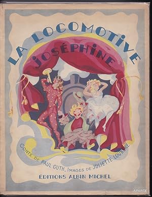 Imagen del vendedor de LA LOCOMOTIVE JOS�PHINE. a la venta por Apart�
