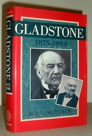 Gladstone 1875-1898