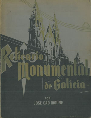 Imagen del vendedor de RELICARIO MONUMENTAL DE GALICIA. a la venta por Librera Anticuaria Galgo