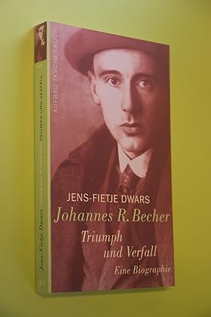 Bild des Verkufers fr Johannes R. Becher - Triumph und Verfall: eine Biographie. Aufbau-Taschenbcher; 1953 zum Verkauf von Antiquariat Biebusch