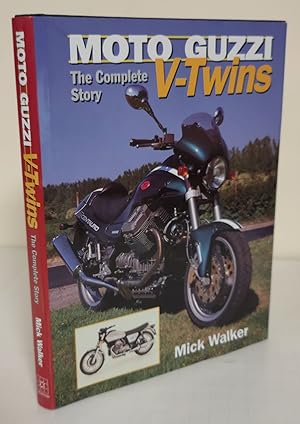 Moto Guzzi V-Twins; the complete story