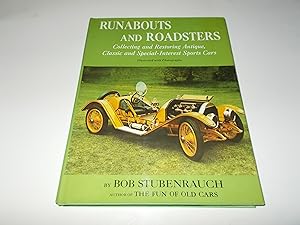 Imagen del vendedor de Runabouts and Roadsters : Collecting and Restoring Antique, Classic and Special Interest Sports Cars a la venta por Paradise Found Books