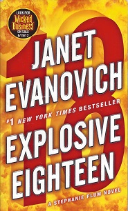 Explosive Eighteen: A Stephanie Plum Novel