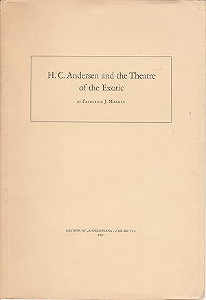 H.C. Andersen and the Theatre of the Exotic