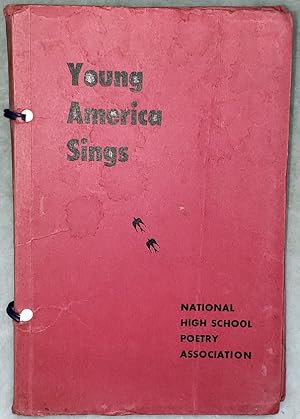 Young America Sings: 1951 Anthology of Kansas - Missouri High School Poetry