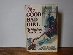 Bild des Verkufers fr The Good Bad Girl zum Verkauf von Old Scrolls Book Shop