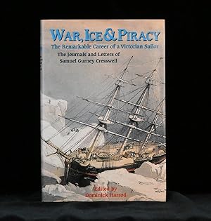 Seller image for War, Ice & Piracy The Remarkable Career of a Victorian Sailor for sale by Rain Dog Books