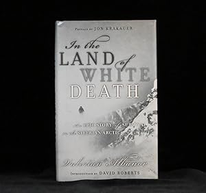 Imagen del vendedor de In the Land of White Death An Epic Story of Survival in the Siberian Arctic a la venta por Rain Dog Books