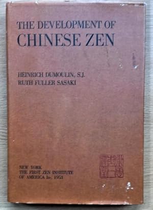 Imagen del vendedor de THE DEVELOPMENT OF CHINESE ZEN AFTER THE SIXTH PATRIARCH in the Light of Mumonkan a la venta por Douglas Books