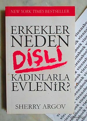 Erkekler Neden Disli Kadinlarla Evlenir