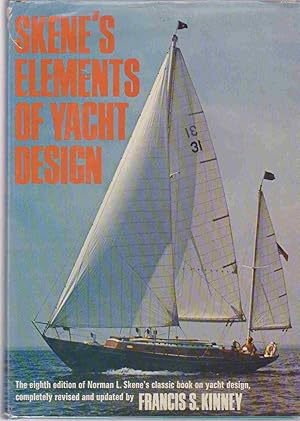 Seller image for SKENE'S ELEMENTS OF YACHT DESIGN for sale by Easton's Books, Inc.