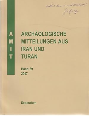 Erster Bericht über die Ausgrabungen in Sandzar Sah (Magian), Tadzikistan 2003. [Aus: Archäologis...