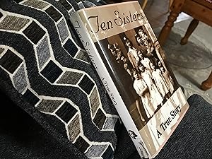 Image du vendeur pour Ten Sisters: A True Story mis en vente par vernon alabama bookstore