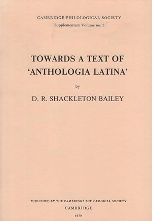 Bild des Verkufers fr Towards a Text of "Anthologia Latina". Supplementary Volume no. 5. zum Verkauf von Fundus-Online GbR Borkert Schwarz Zerfa