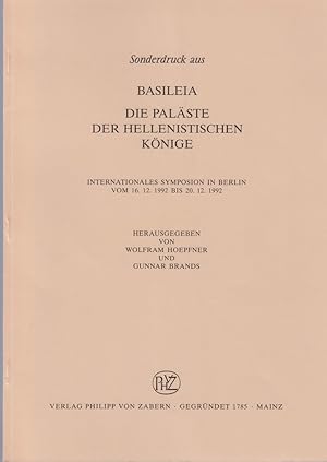 Der Palast von Demetrias. [Aus: Basileia. Die Paläste der hellenistischen Könige]. Internationale...