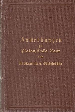 Imagen del vendedor de Anmerkungen zu Locke und Kant, sowie zu Nachkantischen Philosophen. Arthur Schopenhauer's handschriftlicher Nachla. Aus den auf der Kniglichen Bibliothek in Berlin verwahrten Manuskriptbchern. 3. Band: Philosophische Anmerkungen, 2., hie und da berichtigter Abdruck. a la venta por Fundus-Online GbR Borkert Schwarz Zerfa