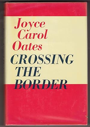 Seller image for Crossing the Border: Fifteen Tales for sale by Eureka Books