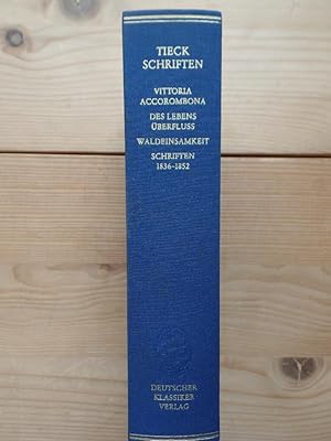 Ludwig Tieck : Schriften; Teil: Bd. 12., Schriften 1836 - 1852. Bibliothek deutscher Klassiker ; ...