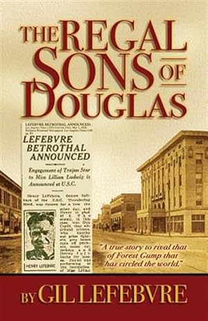 Imagen del vendedor de The Regal Sons of Douglas a la venta por GreatBookPrices