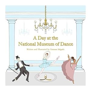 Seller image for A Day at the National Museum of Dance for sale by GreatBookPrices