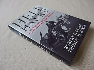 Seller image for Hell Hawks!: The Untold Story of the American Fliers Who Savaged Hitler's Wehrmacht (first edition signed by both authors) for sale by Nightshade Booksellers, IOBA member