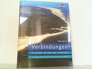 Verbindungen zu Wasser, an Land und in der Luft. Inselverkehre mit der AG "EMS"-Gruppenach Borkum...