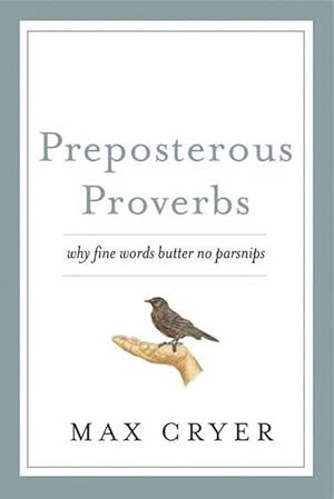 Imagen del vendedor de Preposterous Proverbs (Paperback) a la venta por Grand Eagle Retail