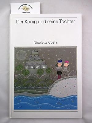 Seller image for Der Knig und seine Tochter. for sale by Chiemgauer Internet Antiquariat GbR