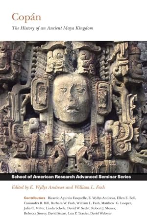 Bild des Verkufers fr Copan : The History of an Ancient Maya Kingdom zum Verkauf von GreatBookPrices
