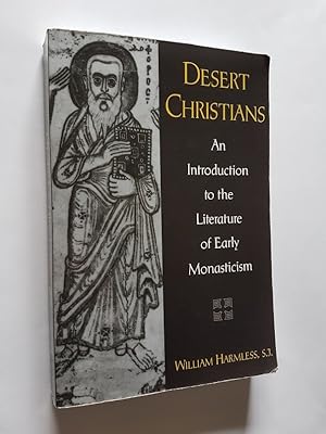 Image du vendeur pour Desert Christians : An Introduction to the Literature of Early Monasticism mis en vente par masted books