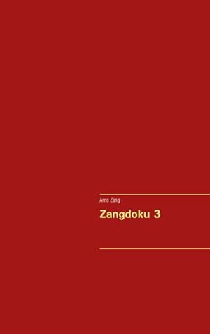 Seller image for Zangdoku 3 for sale by AHA-BUCH